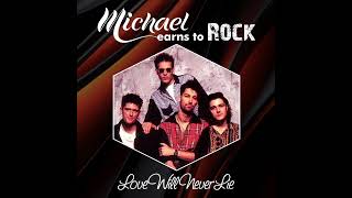 Michael Learns to Rock - Love Will Never Lie