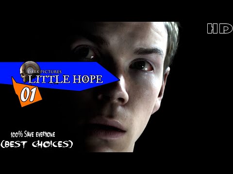 The Dark Pictures Anthology: Little Hope - Gameplay Walkthrough Part 1 - Ghost Town (Best Choices)