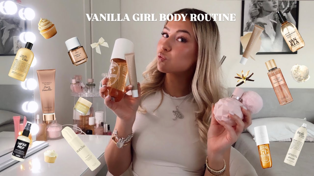 VANILLA GIRL BODY CARE ROUTINE