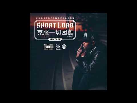ShortLord - Cash Money | 克服一切困难 Mixtape