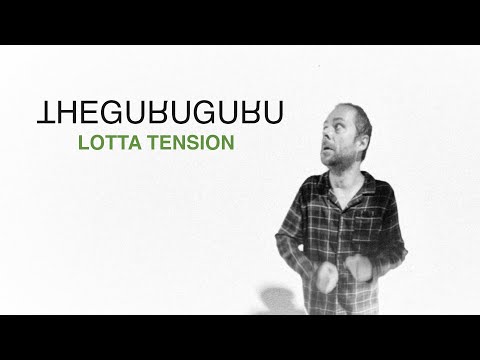 THE GURU GURU - Lotta tension |OFFICIAL MUSIC VIDEO|