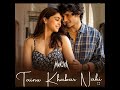 Tainu Khabar Nhi Munjya Mp3 Song