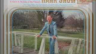 Hank Snow - At The Rainbow's End