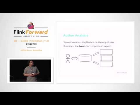 Flink Forward 2015: Michael Häusler – Everyday Flink