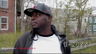 E-Ness Freestyle legend ( by signturefilmworks)