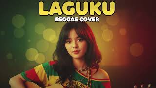 Download lagu LAGUKU || REGGAE COVER mp3 Download lagu LAGUKU || REGGAE COVER mp3