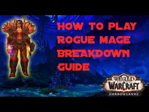 How to play Rogue mage 2v2 guide (shadowlands 9.1.5 Live commentary)