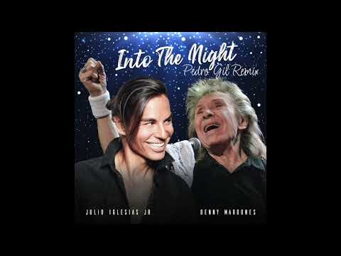 Julio Iglesias Jr.  & Benny Mardones - Into the night (Pedro Gil Remix)