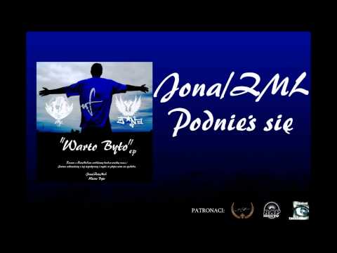 Jona/ZML - Podnieś się (Odsluch HD)