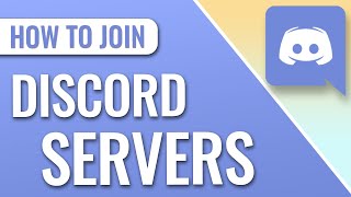 How to Join a Discord Server - Public and Private Servers