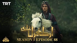 Ertugrul Ghazi Urdu  Episode 88 Season 5