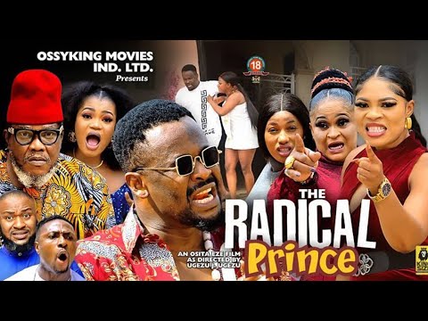 Radical Prince full movie - Ugoezu j Ugoezu, Zubby Micheal Nigerian movies 2024 latest full movies
