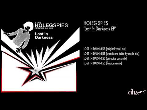 Holeg Spies - Lost In Darkness (Fuzzion Remix)