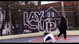 Andy Mineo &amp; Wordsplayed - LAY UP (Bonus)