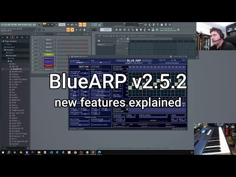 BlueARP v2.5.2 New features, Workflow improvements and a musical demo