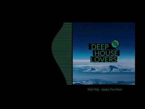 Wolf Tide - Spoke The Word