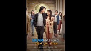 Download lagu Film bisokop indonesa - DEAR NATHAN Thank you salma 2022 FULL MOVIE mp3