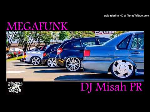MEGAFUNK (♛»DJ Misah PR«♛) 2019✙✙