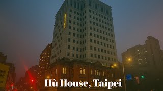 Is Hù House Taipei Worth It? My Full Stay Experience