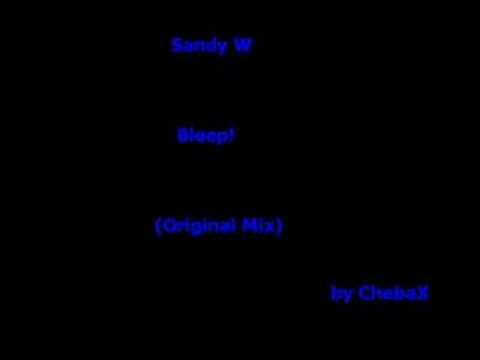 ELECTRO-Sandy W-Bleep!