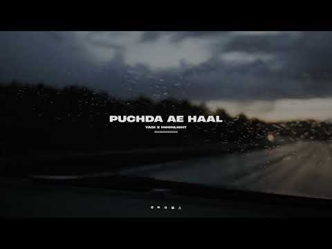Puchda Ae Haal