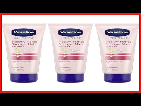 Vaseline Intensive Care Healthy Hands Stronger Nails Lotion with Keratin, Vitamin E, Moisturize Skin
