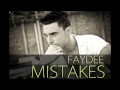 Faydee Mistakes