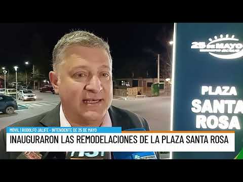 25 de Mayo: inauguraron remodelaciones de la Plaza Santa Rosa
