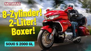 Besser als die Goldwing? Souo S 2000 GL im ersten Test | Das kann der 2-Liter-Ac