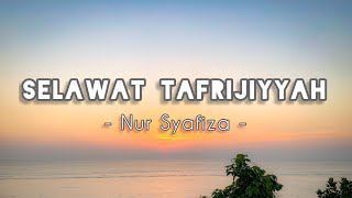 Download lagu SELAWAT TAFRIJIYYAH by Nur Syafiza mp3 Download lagu SELAWAT TAFRIJIYYAH by Nur Syafiza mp3
