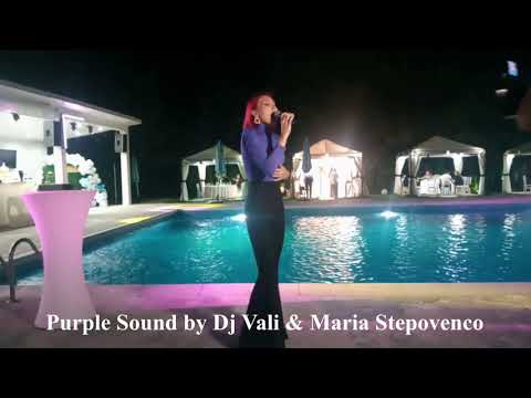 Purple Sound  by Dj Vali & Maria Stepovenco Live la Portofino. Tel Evenimente 0799155729