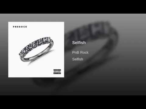 Pnb Rock Selfish Instrumental Download