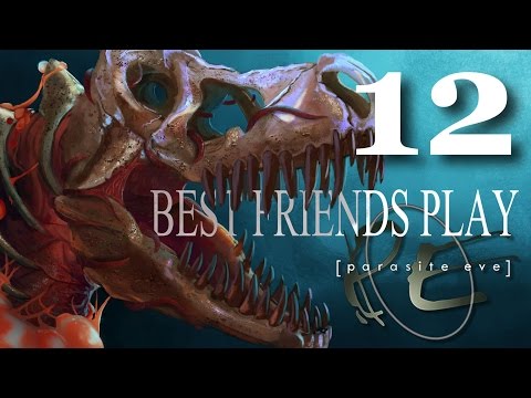 Best Friends Play Parasite Eve (Part 12)