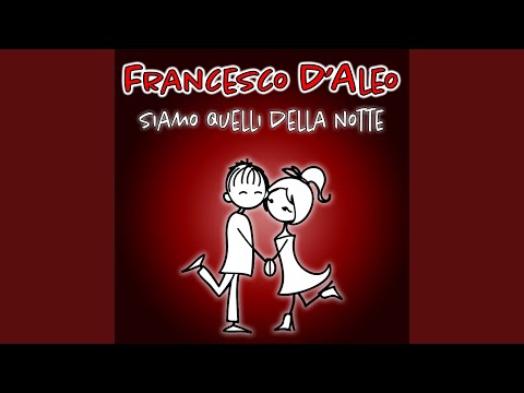 Siamo quelli della notte