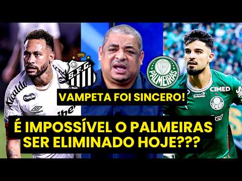 “MERMÃO, EU TE FALO! O PALMEIRAS contra o SANTOS pra mim…” VAMPETA É DIRETO!