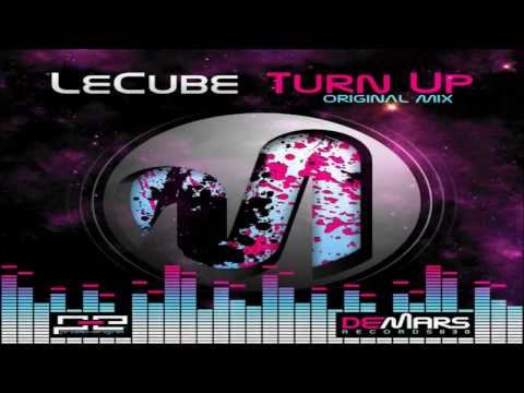 LeCube - Turn Up (Original Mix) [DeMars Records]