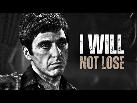 I WILL NOT LOSE - Motivational Speech