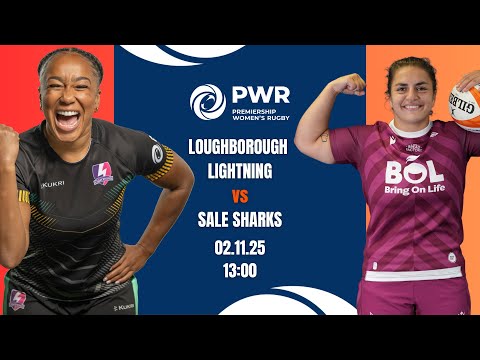 LIVE Premiership Women's Rugby | Loughborough Lightning vs Sale Sharks