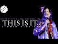 Don't Stop Till You Get Enough - This Is It [definitive version]
