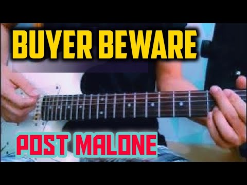 Buyer Beware - Post Malone