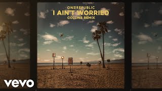 OneRepublic - I Ain’t Worried (Collins String Version) [Official Audio]