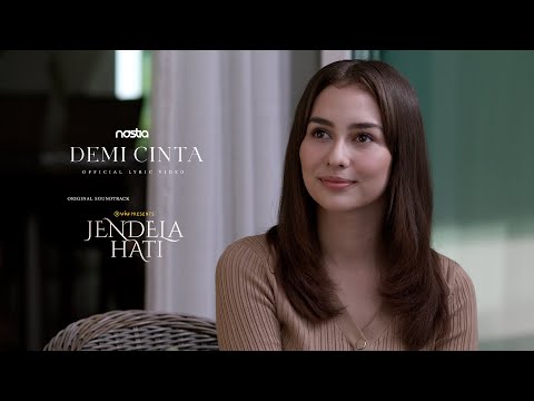 Nastia - Demi Cinta OST. Jendela Hati (Official Lyric Video)