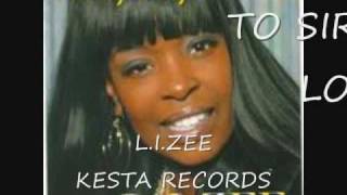 TO SIR WITH LOVE By L.I.ZEE..KESTA RECORDS.