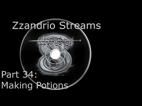 Zzandrio Streams Wizardry 8 - Part 34 - Making Potions
