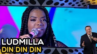 Ludmilla canta &quot;Din Din Din&quot; | PROGRAMA RAUL GIL