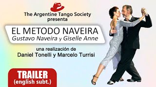 El Método Naveira - Gustavo Naveira y Giselle Anne (TRAILER Eng Subt)