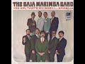 The Baja Marimba Band: "Yes Sir, That's My Baby" b/w "Brasilia" (alternate take) 7" single 937 /1968