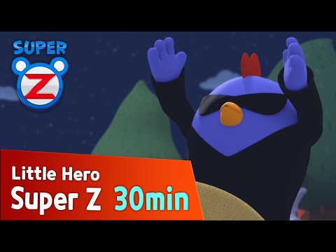 [Super Z] Little Hero Super Z Episode l Funny episode 17 l 30min Play