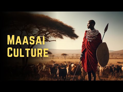 Maasai Culture | Ancient Humans | Origin and Culture | Kenya and Tanzania |  Documentary