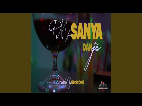 Danjé (feat. Sanya)